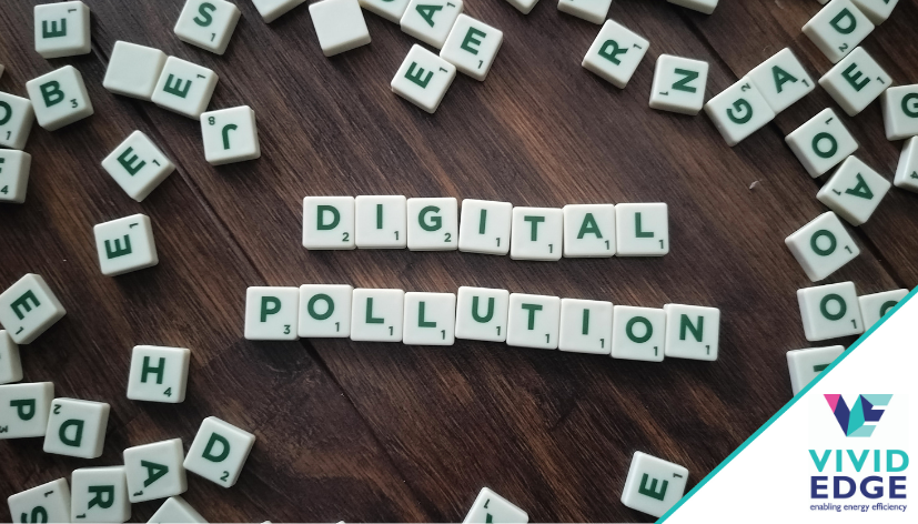 Digital pollution